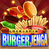 Burger Jenga Lock 2 Spin Slot Game Image